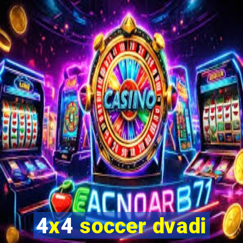 4x4 soccer dvadi