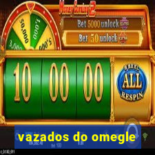 vazados do omegle