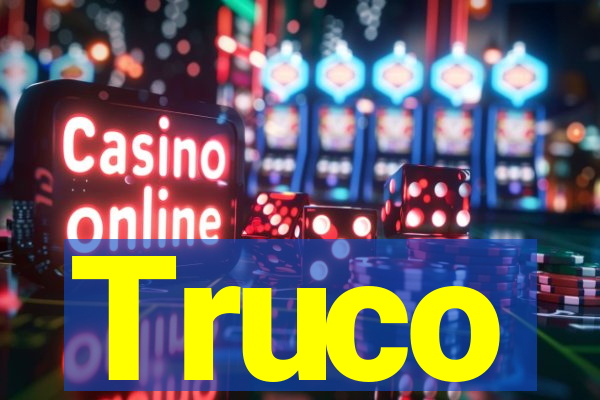 Truco