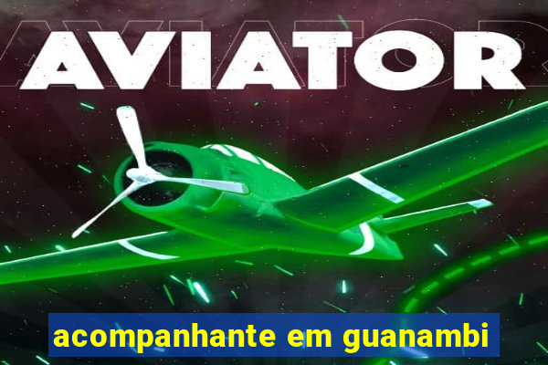 acompanhante em guanambi