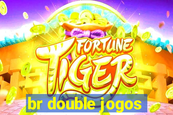 br double jogos
