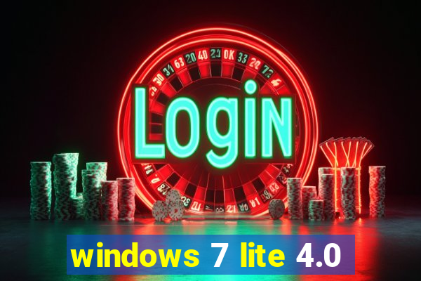 windows 7 lite 4.0