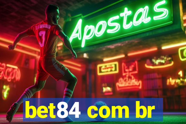 bet84 com br
