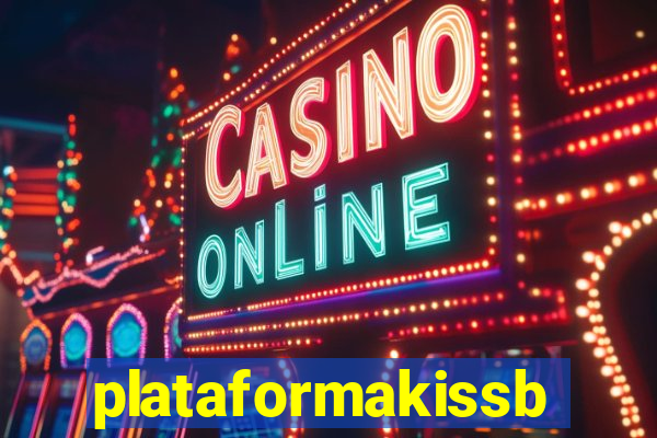 plataformakissbet.com