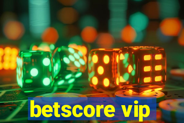 betscore vip
