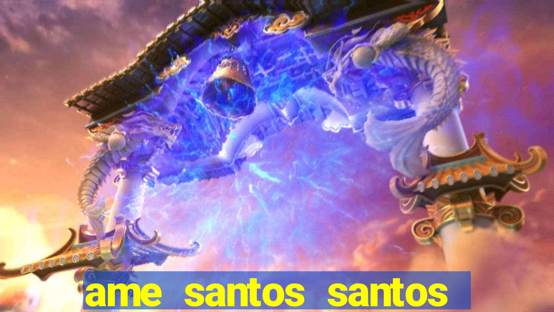 ame santos santos - sp