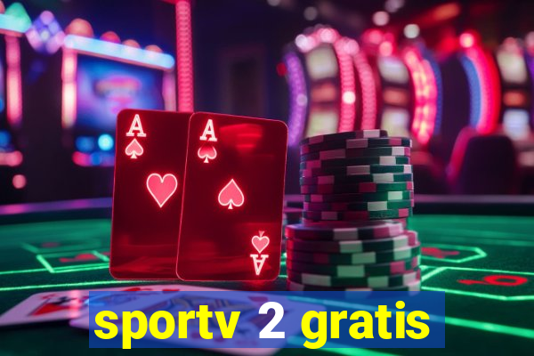 sportv 2 gratis