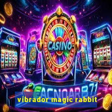 vibrador magic rabbit