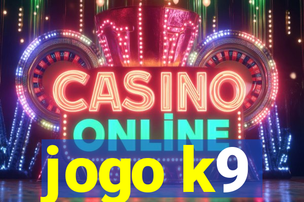 jogo k9
