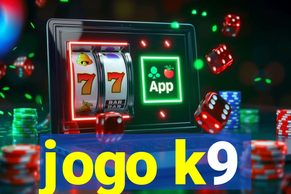 jogo k9