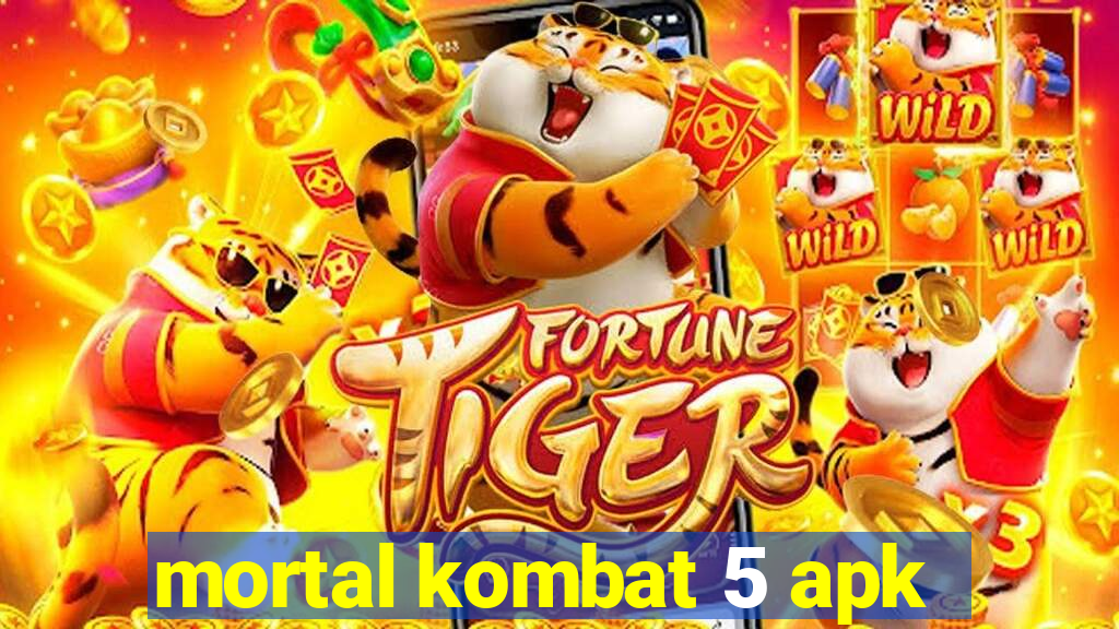 mortal kombat 5 apk