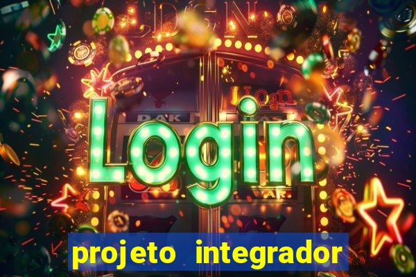 projeto integrador transdisciplinar em pedagogia cruzeiro do sul