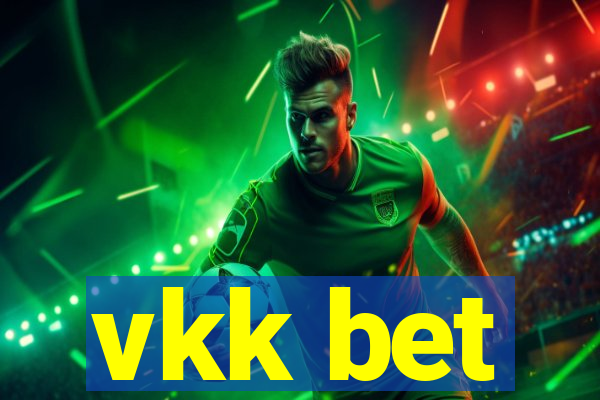vkk bet