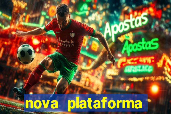 nova plataforma pagando no cadastro cassino