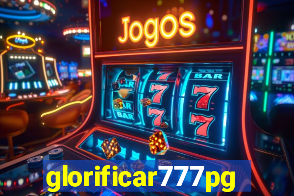 glorificar777pg.com