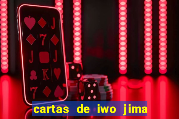 cartas de iwo jima legendado torrent