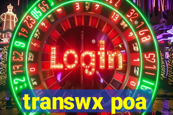 transwx poa