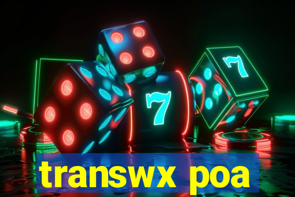 transwx poa