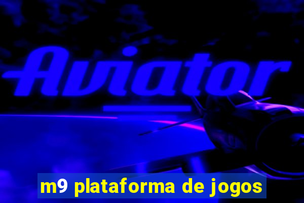 m9 plataforma de jogos