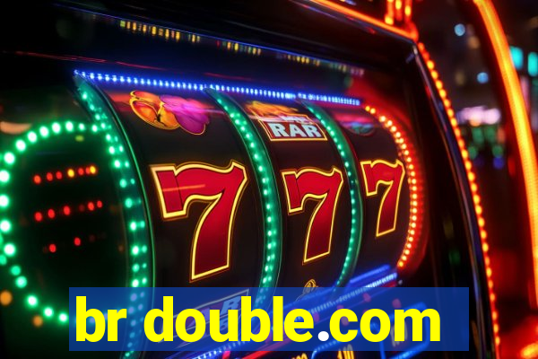 br double.com