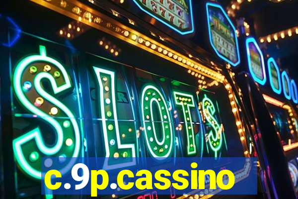 c.9p.cassino