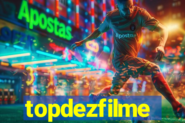 topdezfilme