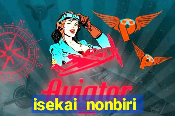 isekai nonbiri nouka 2 temporada