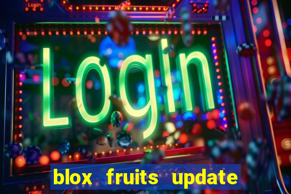 blox fruits update 20 fruits