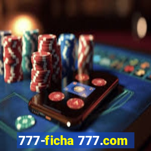 777-ficha 777.com