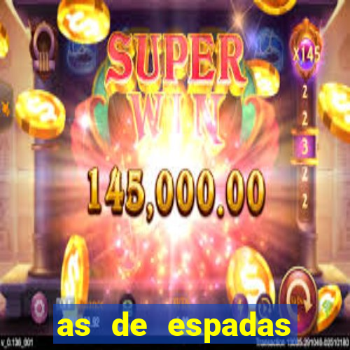as de espadas tarot conselho