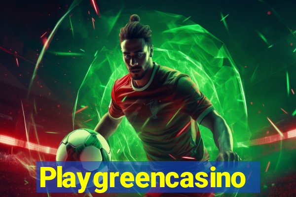 Playgreencasino