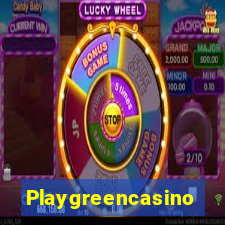 Playgreencasino