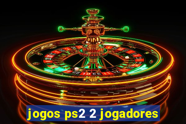 jogos ps2 2 jogadores