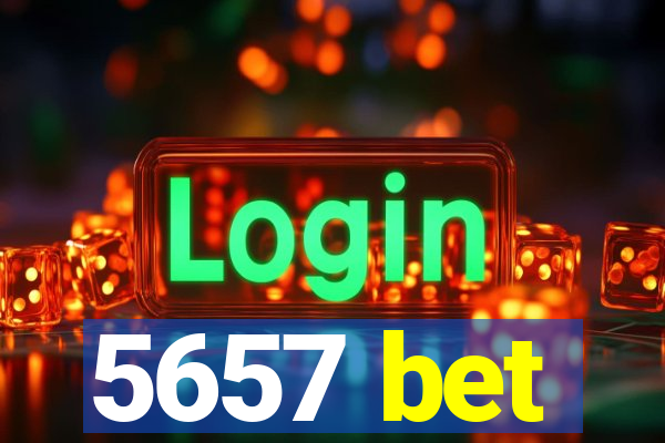 5657 bet