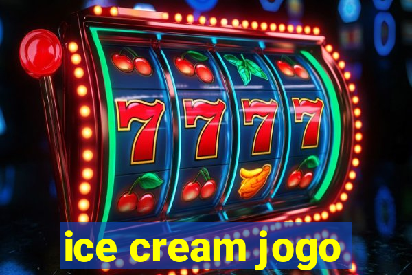 ice cream jogo