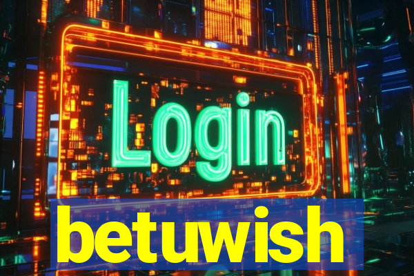 betuwish