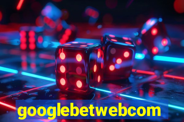 googlebetwebcom