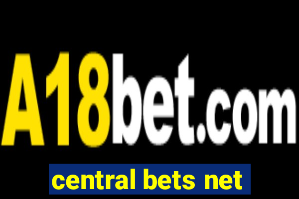 central bets net