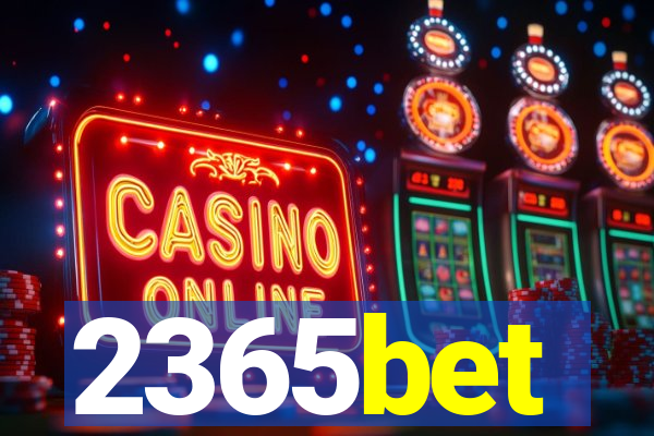 2365bet