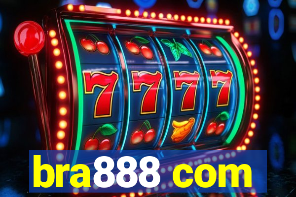 bra888 com