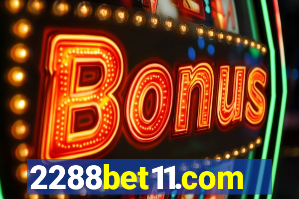 2288bet11.com