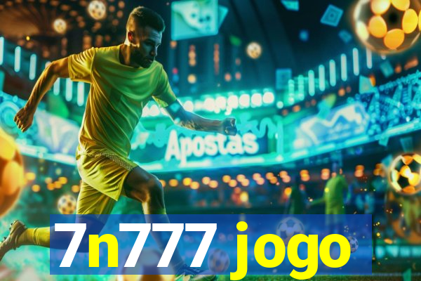 7n777 jogo