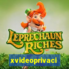 xvideoprivaci
