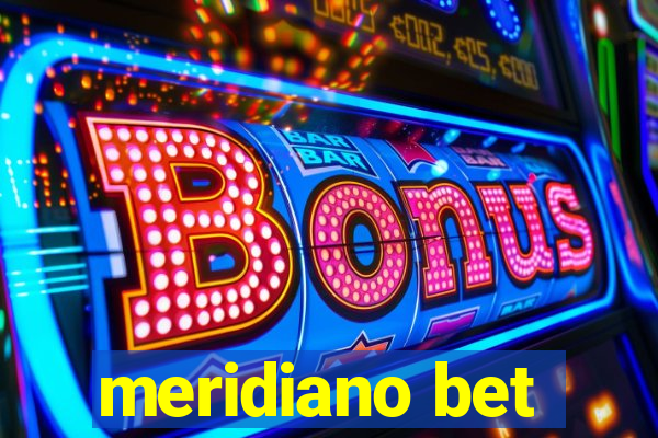 meridiano bet