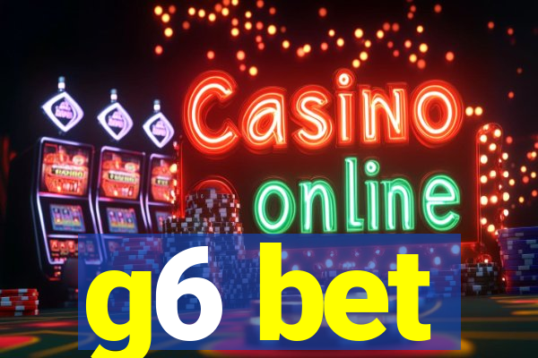 g6 bet