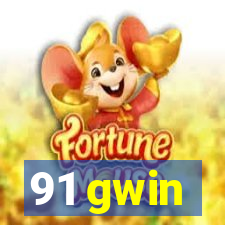 91 gwin