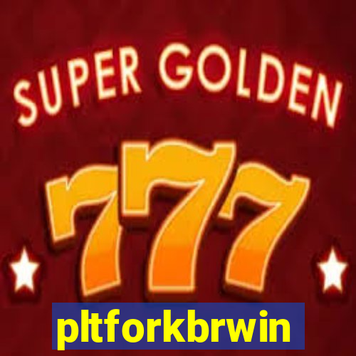 pltforkbrwin