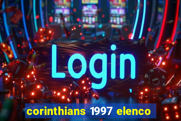 corinthians 1997 elenco