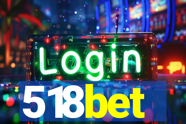 518bet