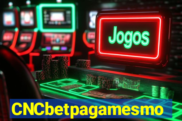 CNCbetpagamesmo